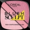 L'Oreal Paris Blush Infaillible Sculpt