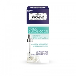Acqua Alle Rose Acido Glicolico 2% Siero In Crema Fluida 30 Ml